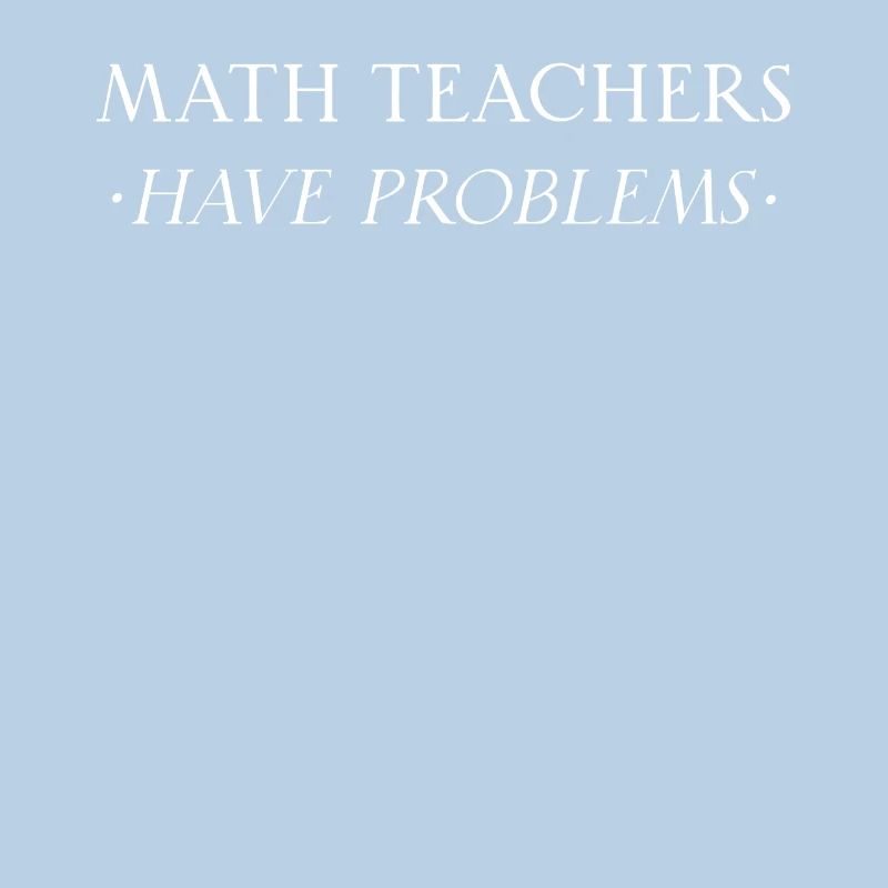 Math Teacher Mathematical Formula Geometry Teacher