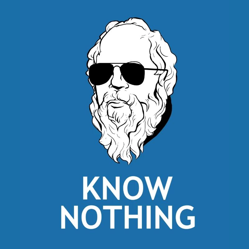 Socrates "Know Nothing" philosopher philosophy nerd