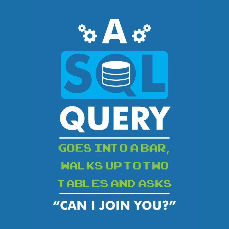 A SQL Query Goes Into A Bar database developer