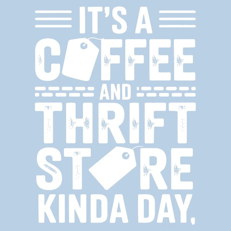Coffee Thrift Store Kind Day Tee