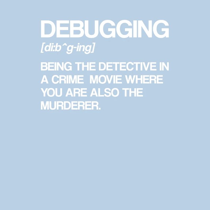 Debugging Definition | Programmer, computer scientist
