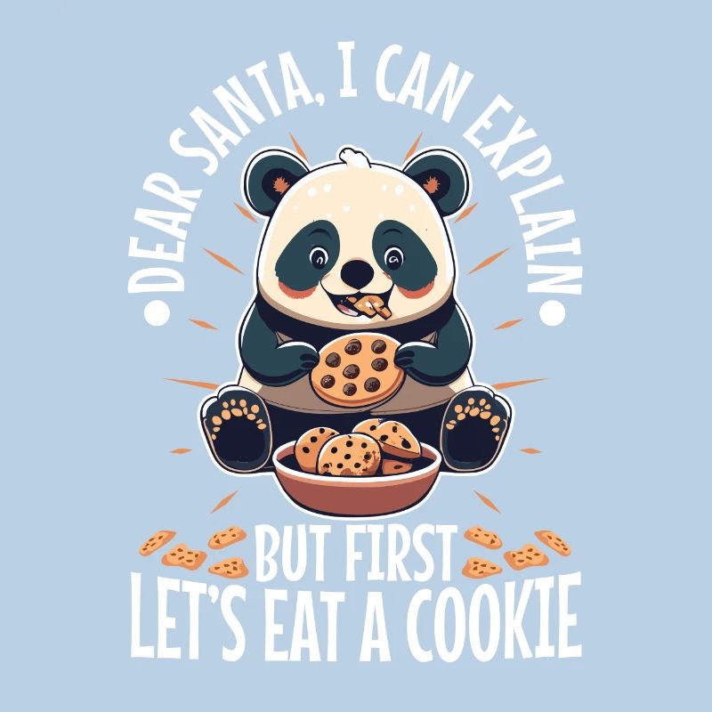 Dear santa i can explain But first lets eat a