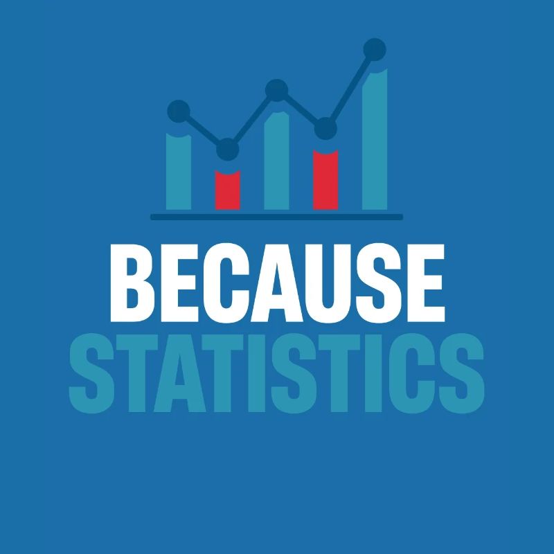 Because statisticians, statisticians, numerical