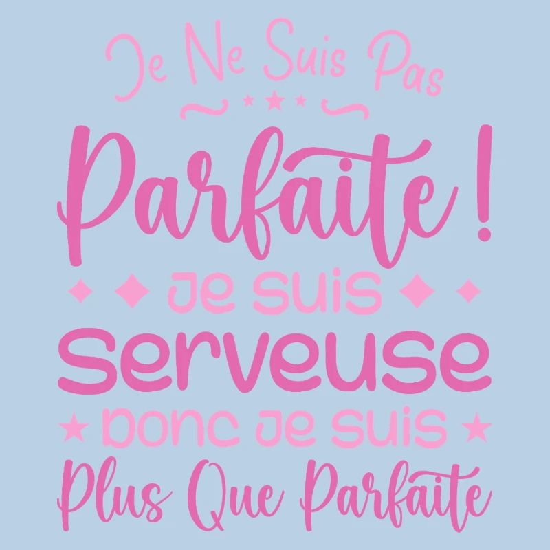 Une Serveuse plus que parfaite, métier de rêve