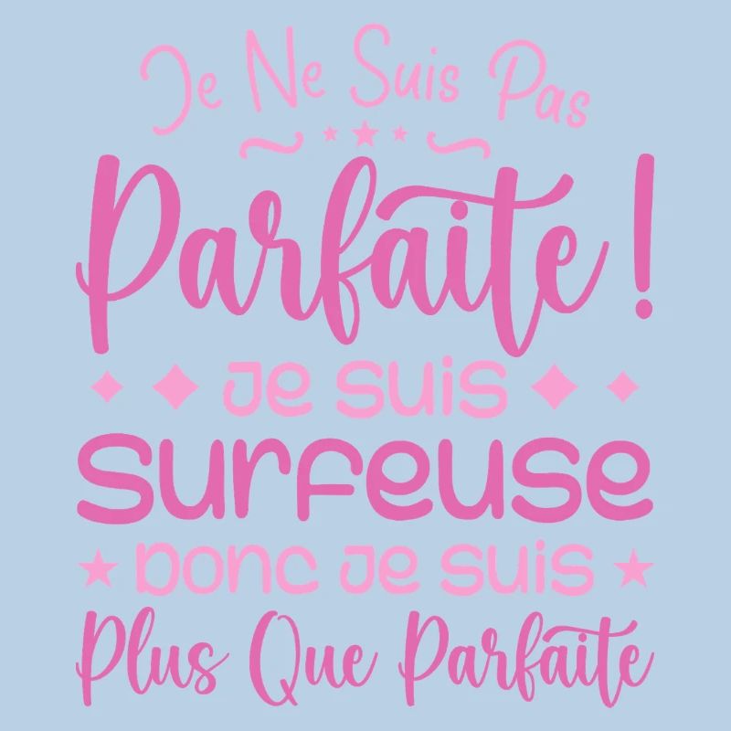 Une Surfeuse plus que parfaite, métier de rêve