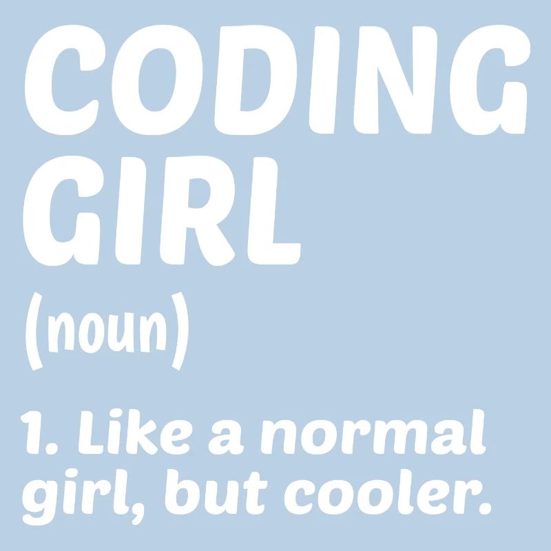 Coding Girl Definition Noun Software Developer Pro