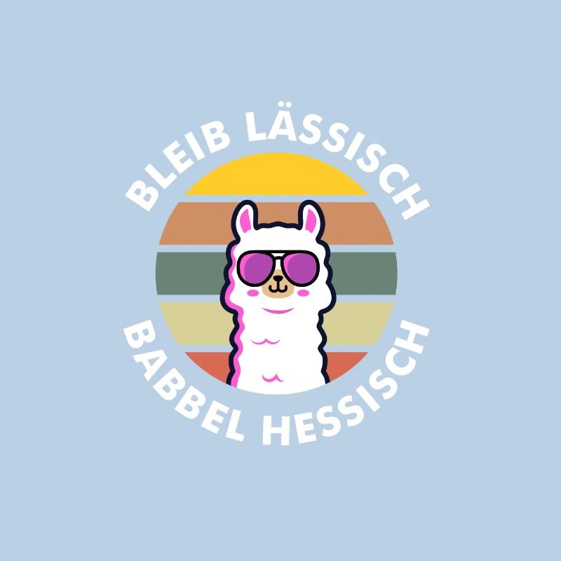 Bleib lässisch babbel hessisch