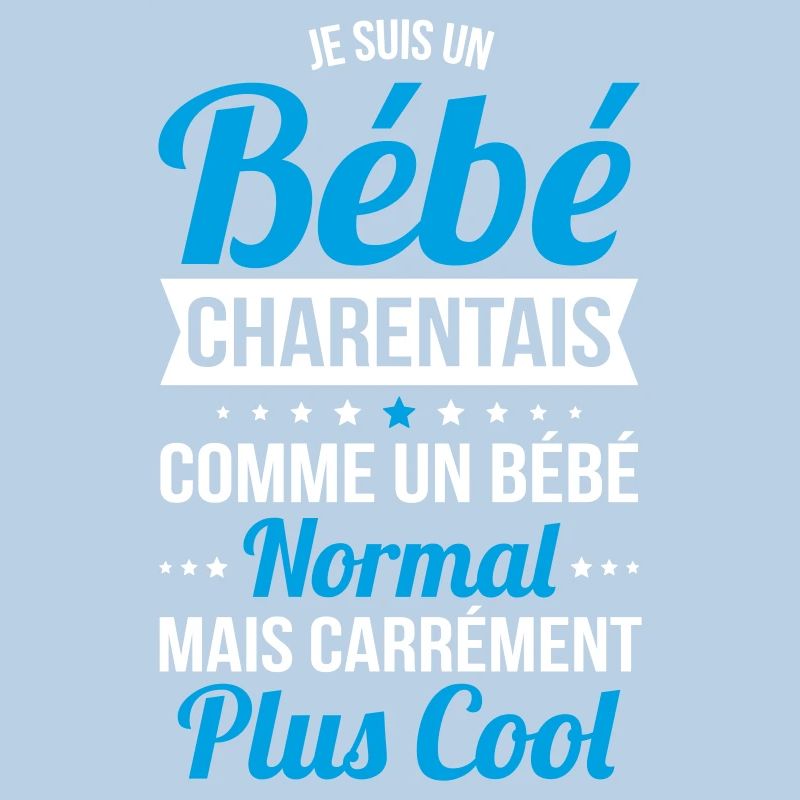 Bébé Charentais comme Bébé normal mais plus Cool