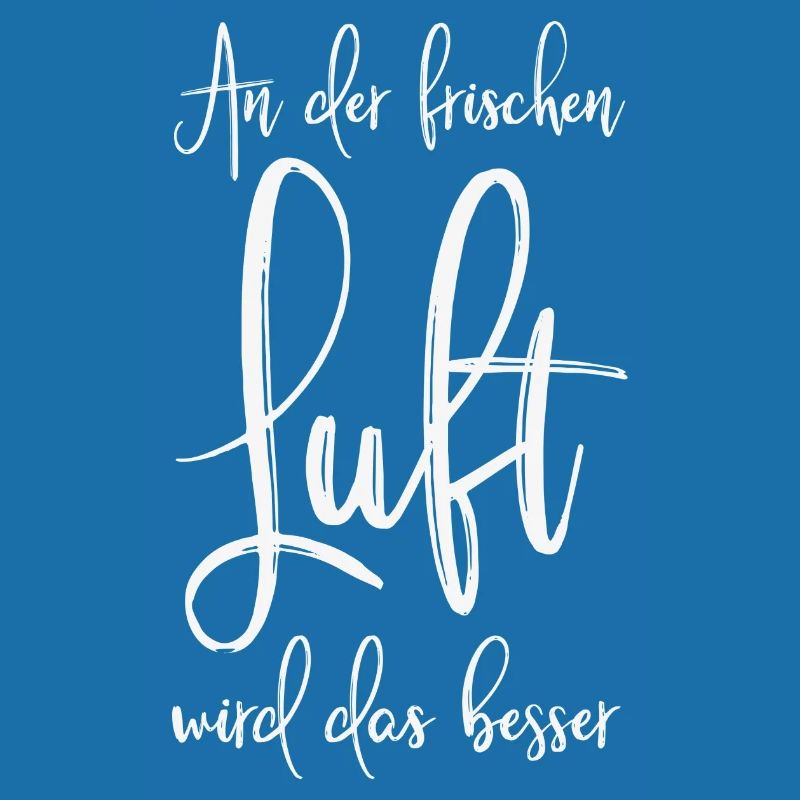 An der frischen Luft wird das besser