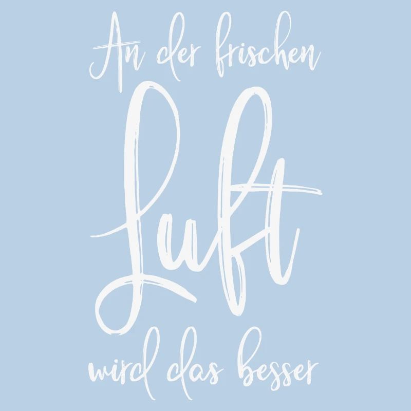 An der frischen Luft wird das besser