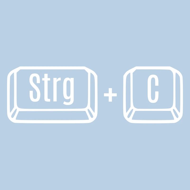 Ctrl + C Copy Ctrl + V Paste Mom Daddy Child