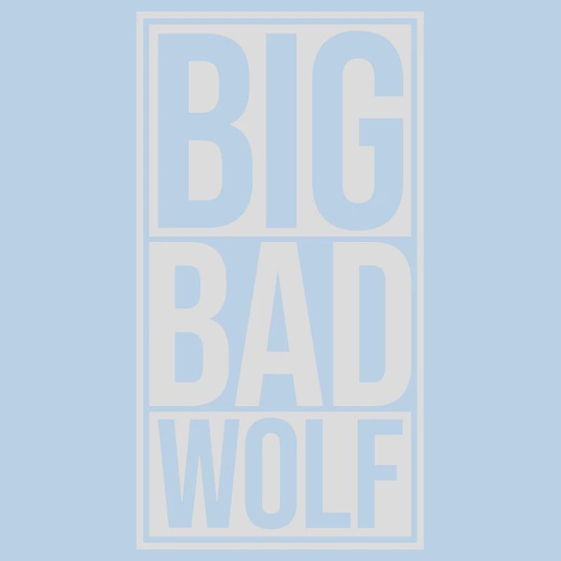 big bad wolf quote