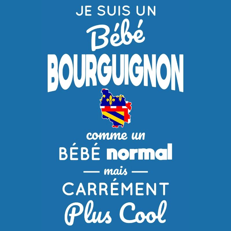 Bébé Bourguignon comme Bébé normal mais plus Cool