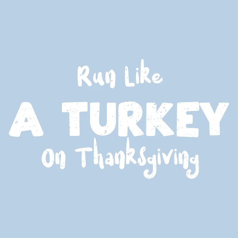 Courez comme une dinde à Thanksgiving