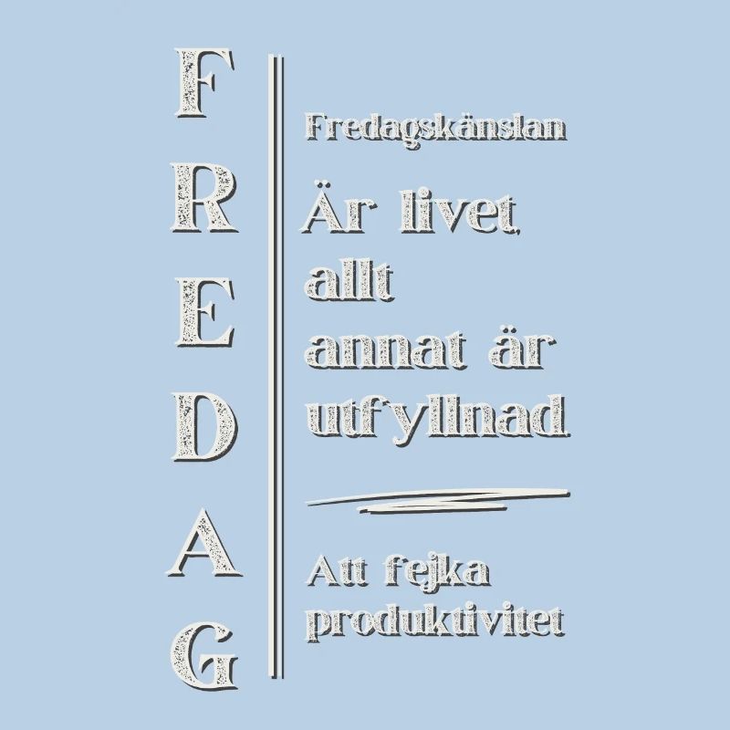 Freitagsfeeling – Das Highlight des Lebens