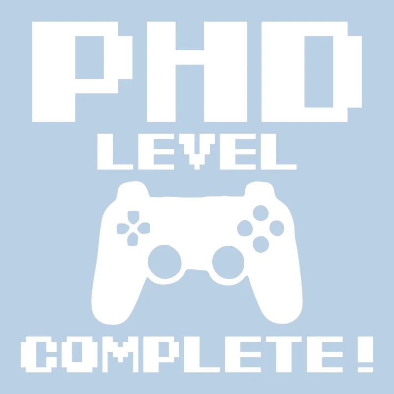 Phd Level Completet Gamer Abschluss Geschenk