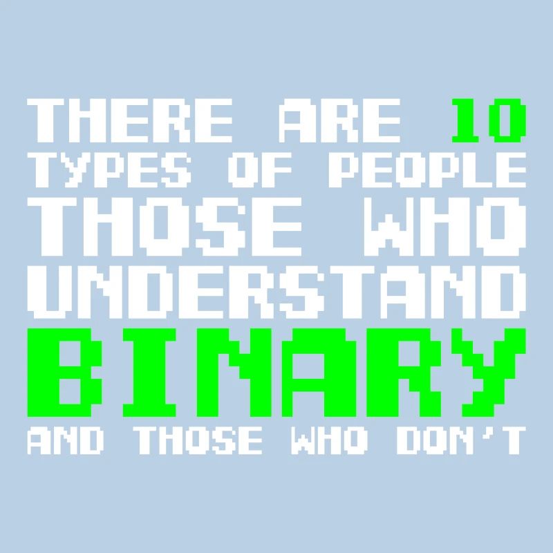 There are two types of People Binary Programmierer
