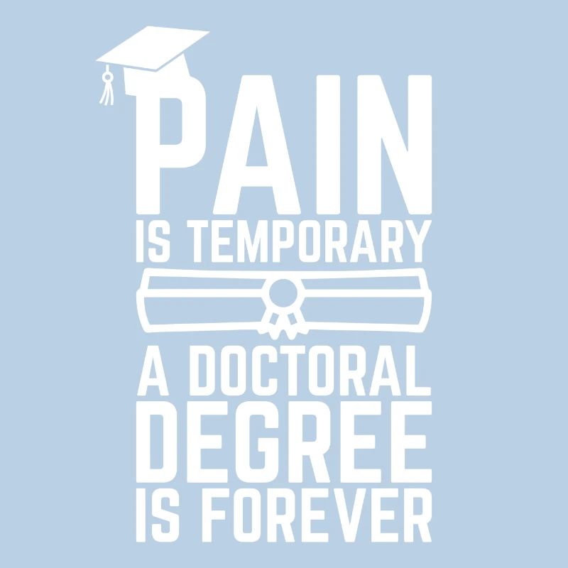Phd degree saying student gift