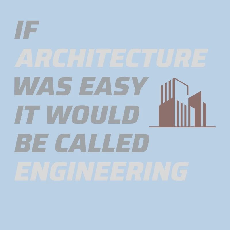 Architect Architecture Student Architectural Funny