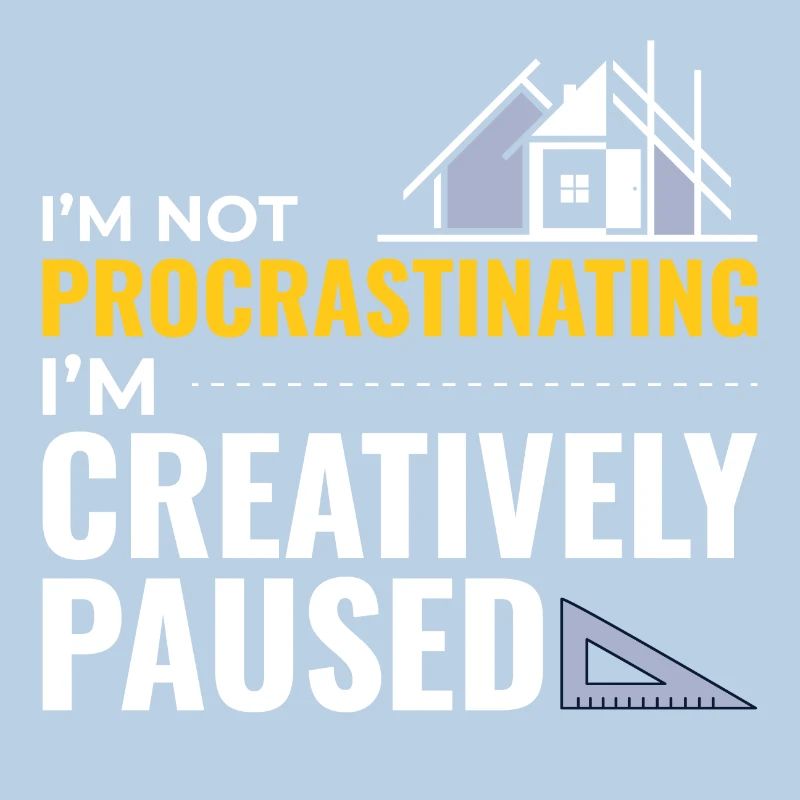 Architectes Construction Créativité Procrastination