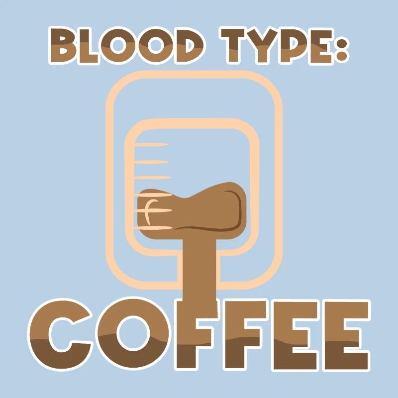 Coffee Humorous Caffeine Statement Coffee Lovers