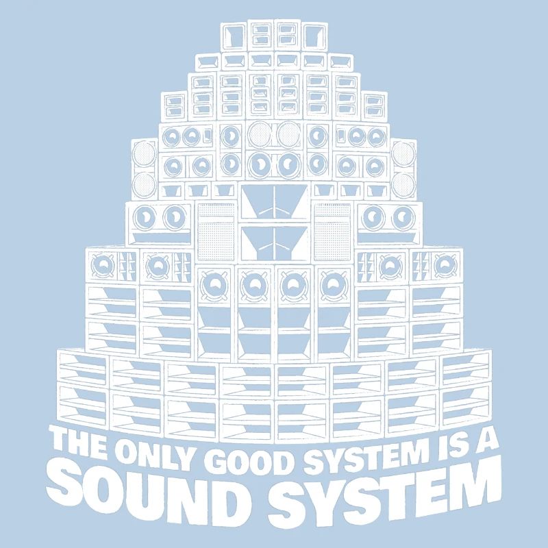 Das einzig gute System ist ein Soundsystem