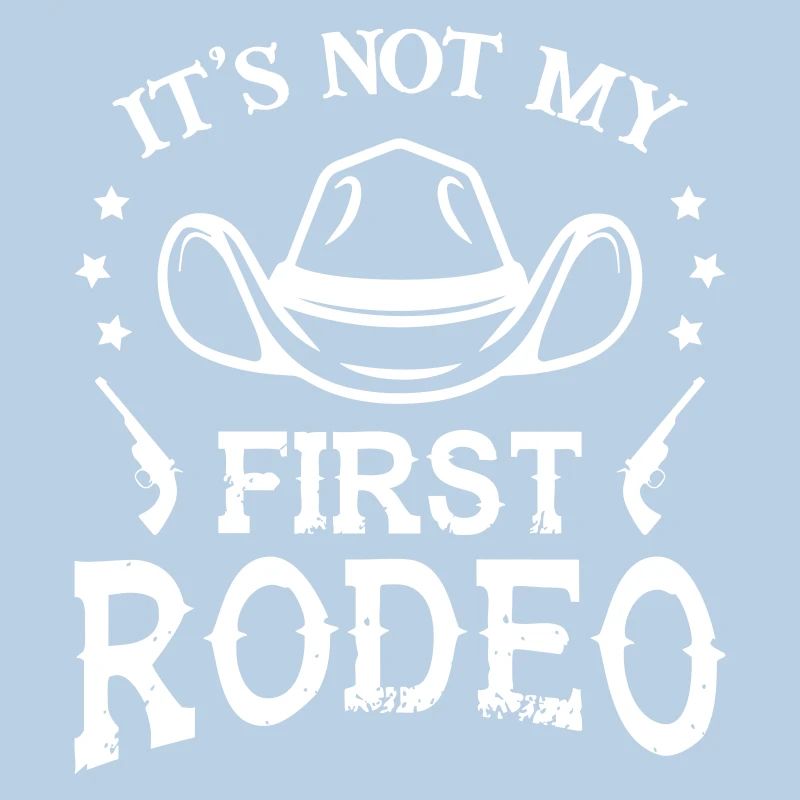 It s Not My First Rodeo