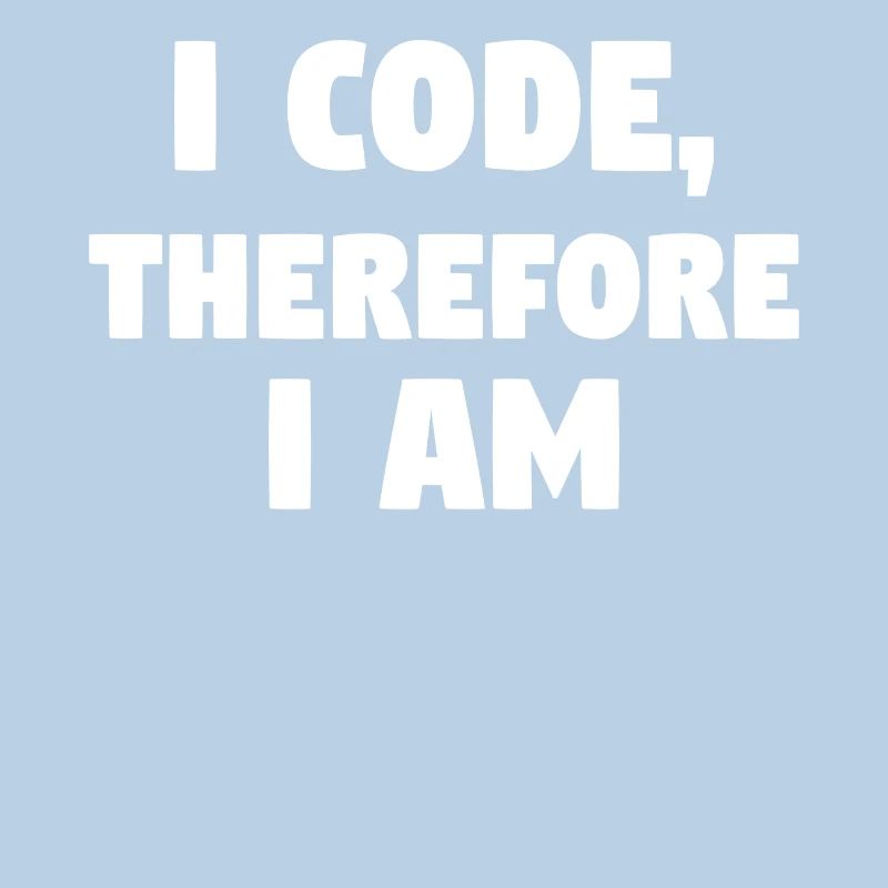 I Code, Therefore I Am! #ProgrammingLife