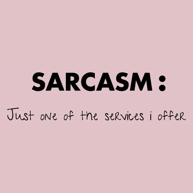 Sarcasm