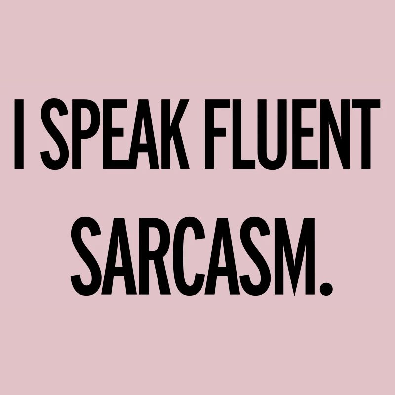 Sarcasm