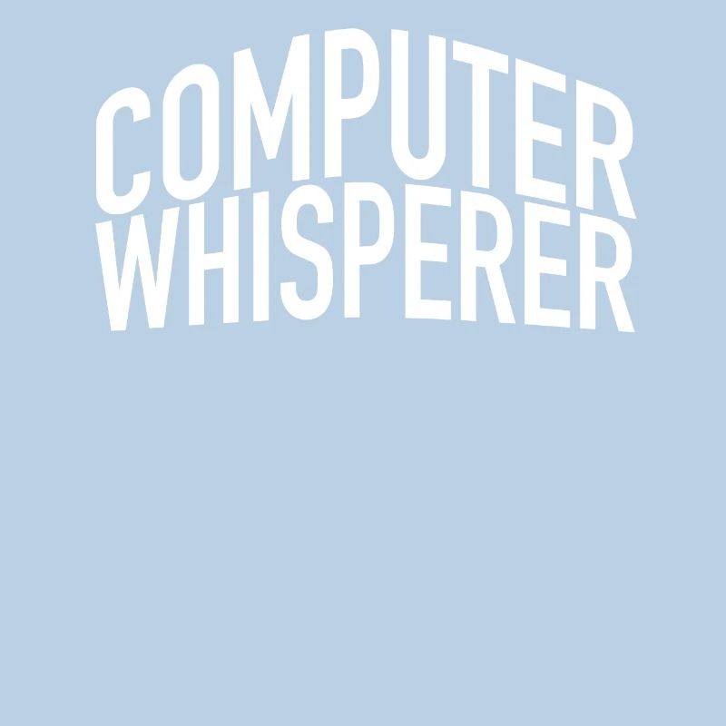 Computer Whisperer Support technique Support informatique IT Nerd