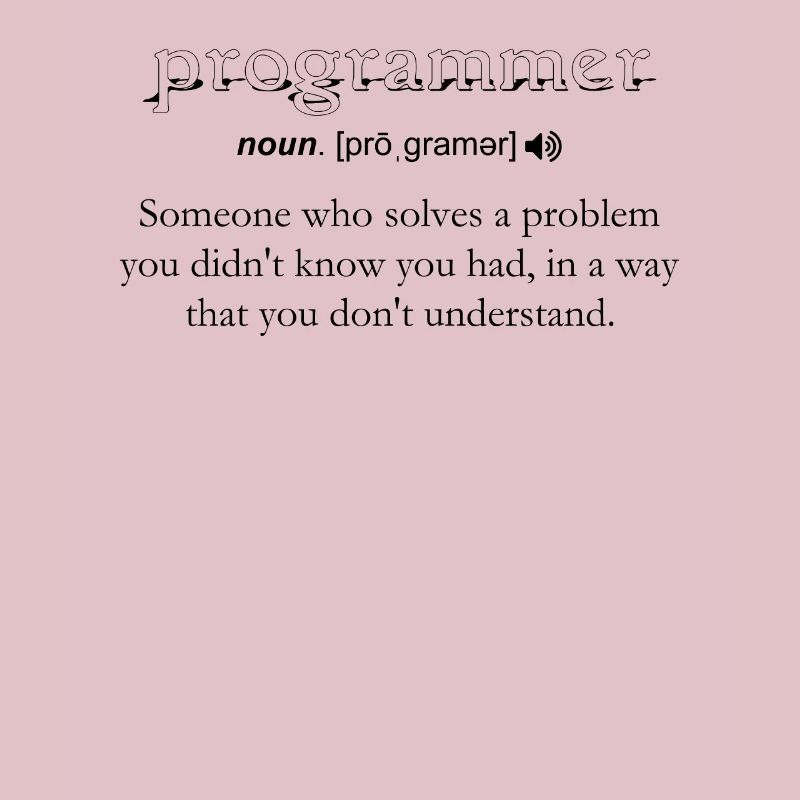 Programmierer Lustige Definition Codierung Humor Schwarz