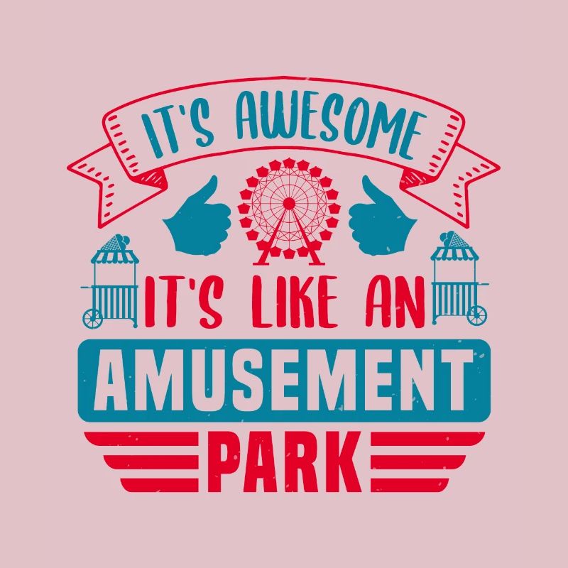C’EST GÉNIAL C’EST COMME UN PARC D’ATTRACTIONS
