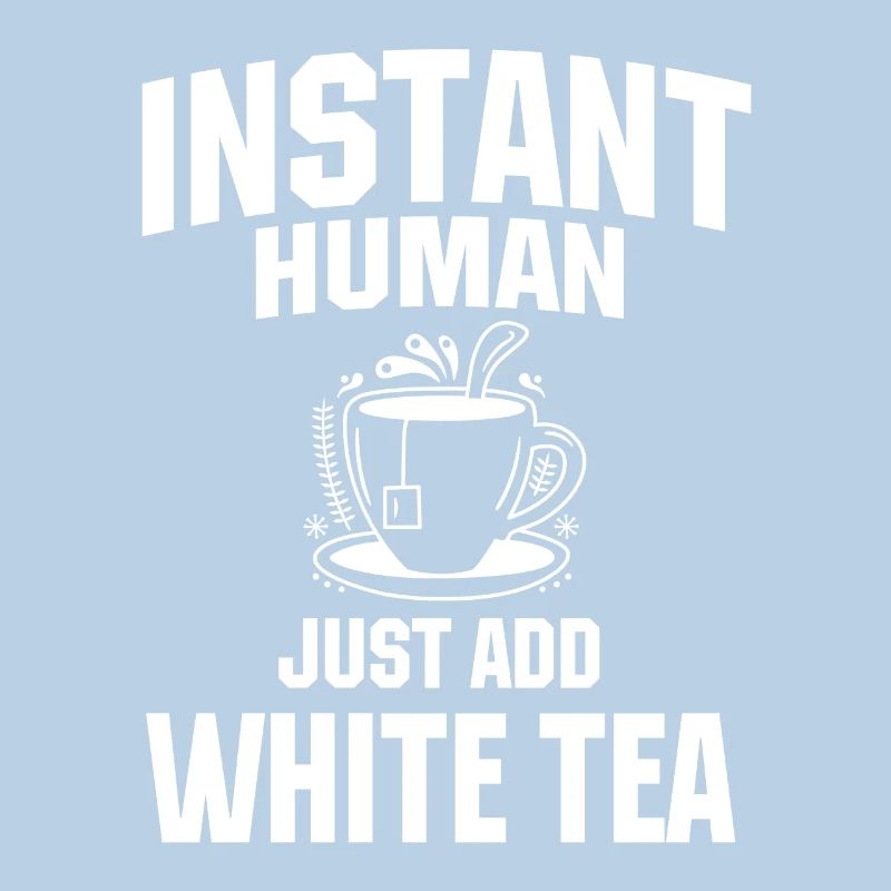 Instant Human Il suffit d’ajouter du thé blanc