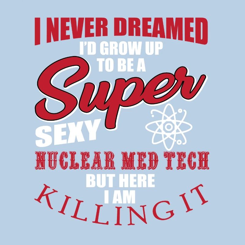 Nuclear Medicine Technologist Gift