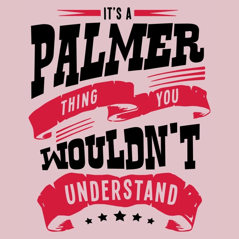 palmer name thing you wouldnt understand