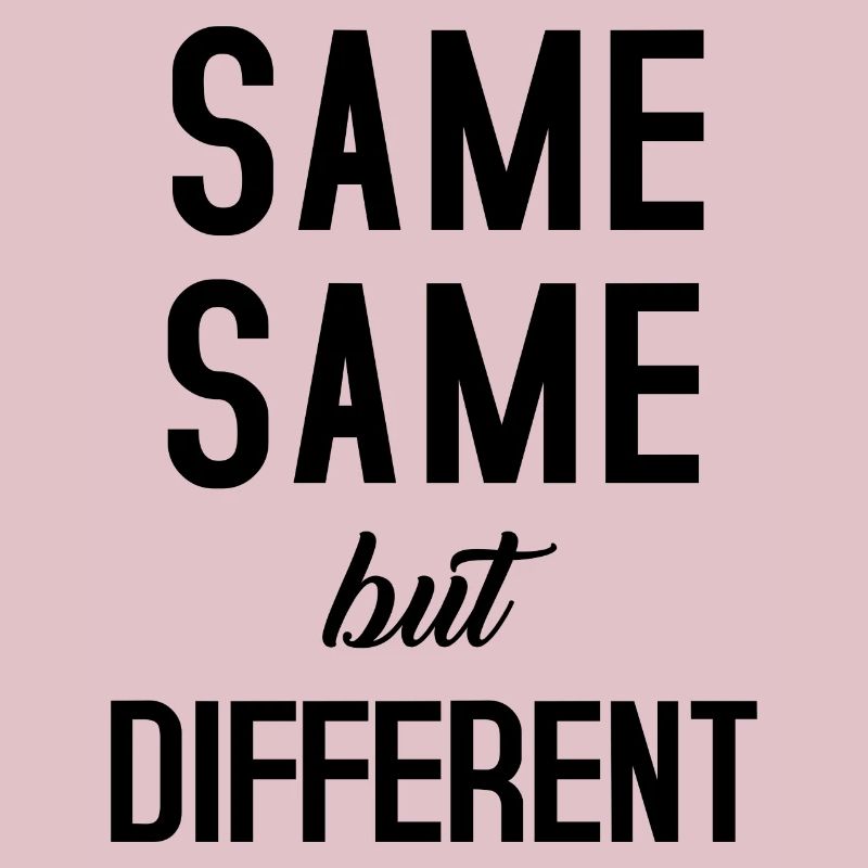 Same Same