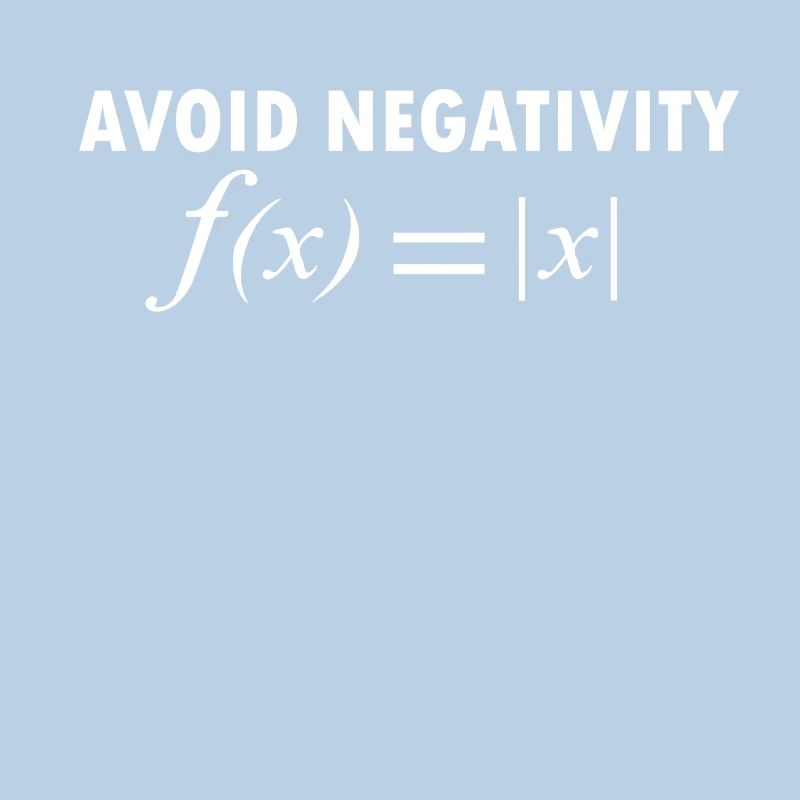 AVOID NEGATIVITY