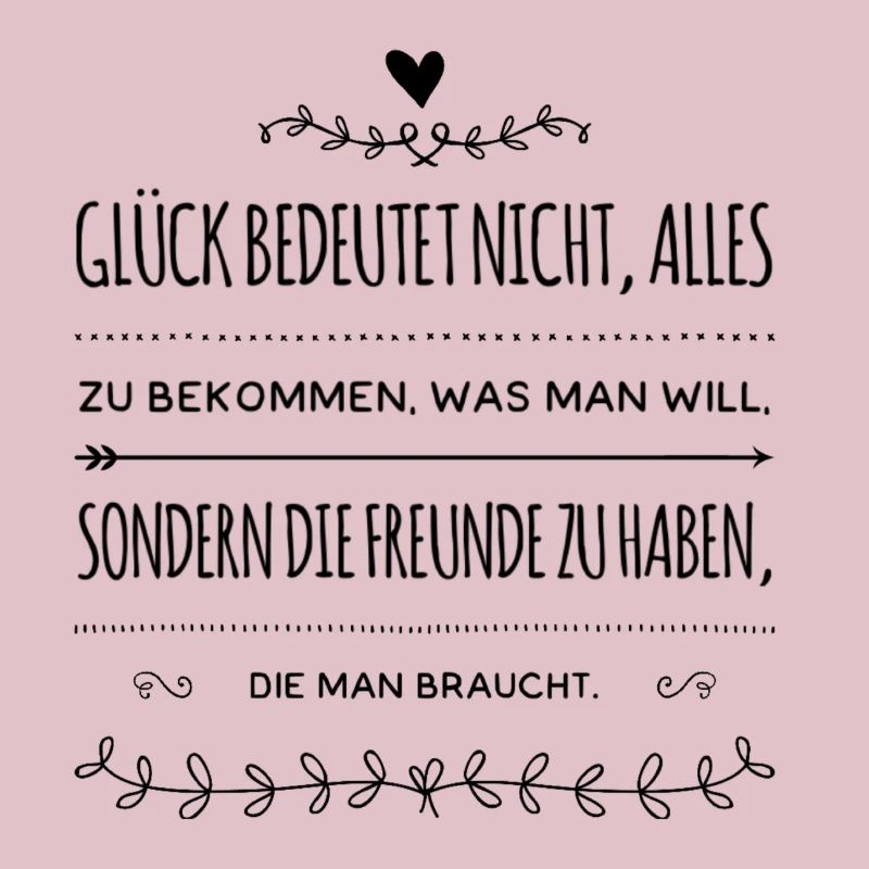 Spruch Glück Freundschaft Geschenk