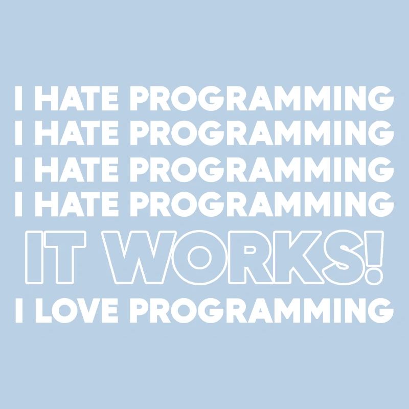 I hate programming programmer gift