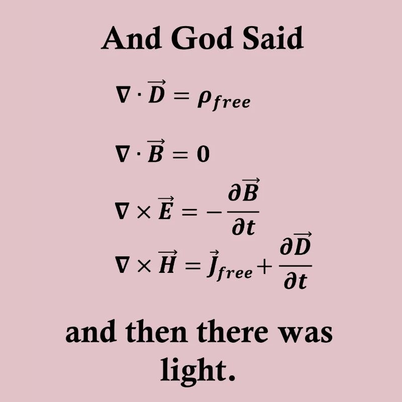 Maxwell équations Dieu lumière physique nerd science