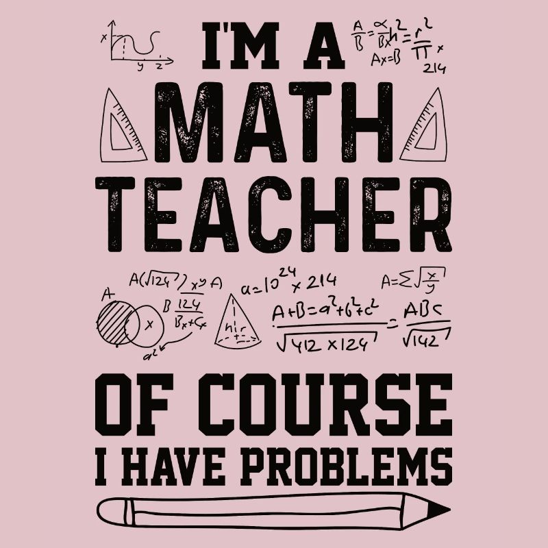 Math Teacher Mathematical Formula Geometry Teacher