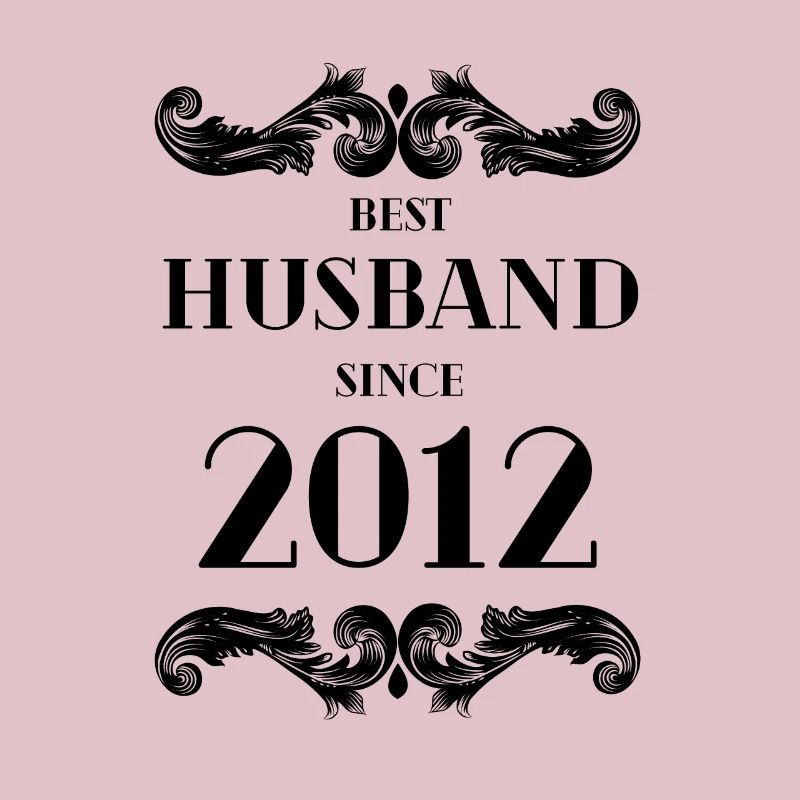 Bester Ehemann seit 2012 Hochzeitstag