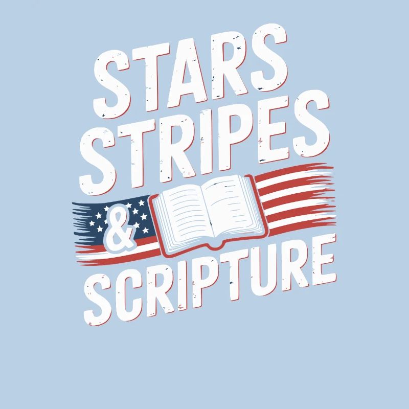 Stars, Stripes & Scripture - Lightblessed -
