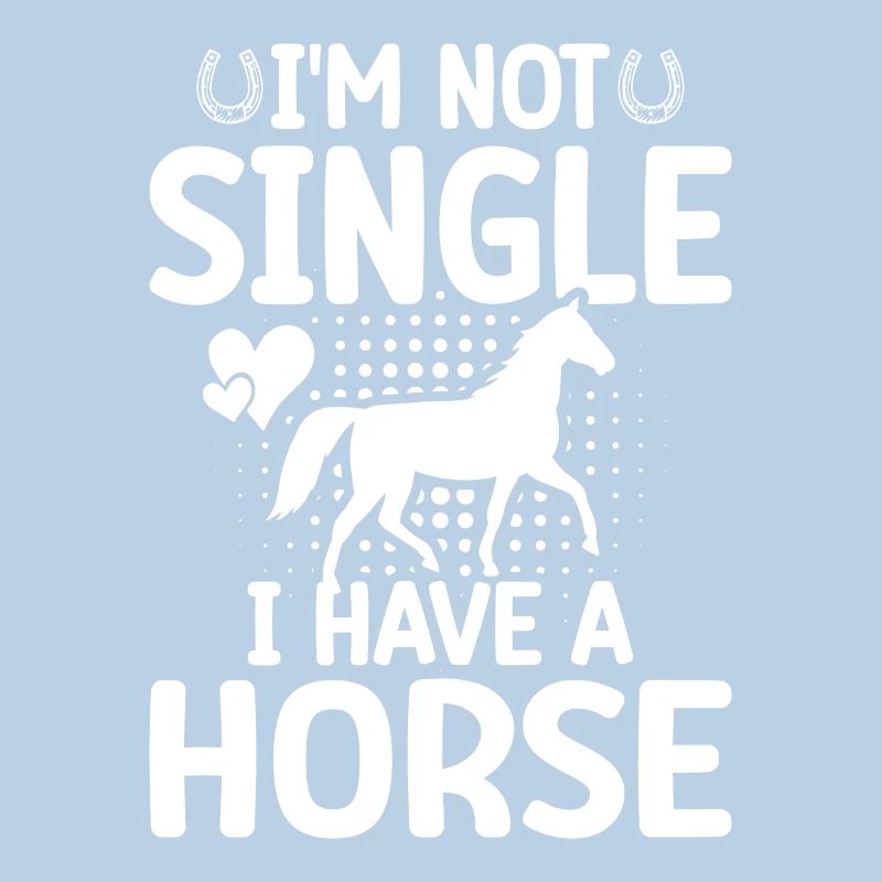 Ich bin nicht Single, ich habe ein Pferd