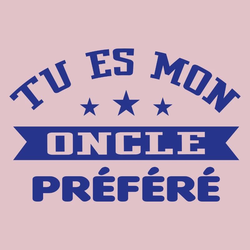Tu es mon oncle préféré