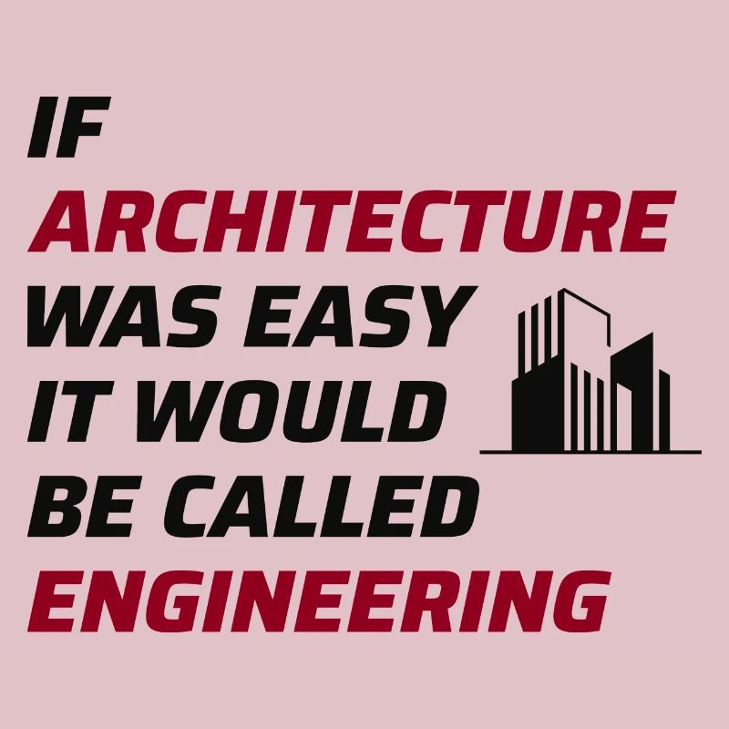 Architect Architecture Student Architectural Funny