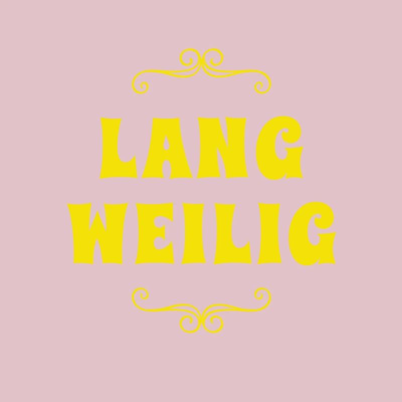 Langeweile