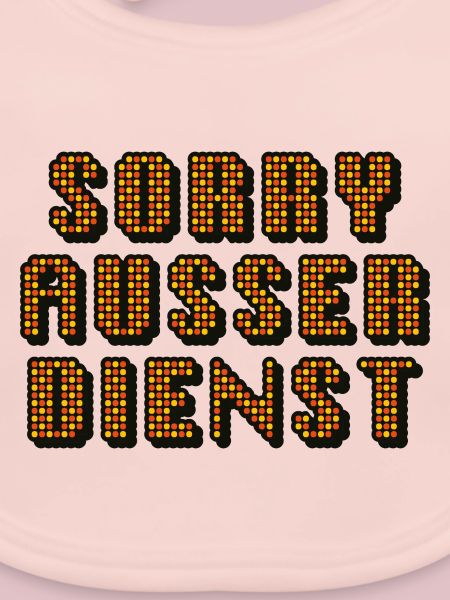 Sorry Ausser Dienst
