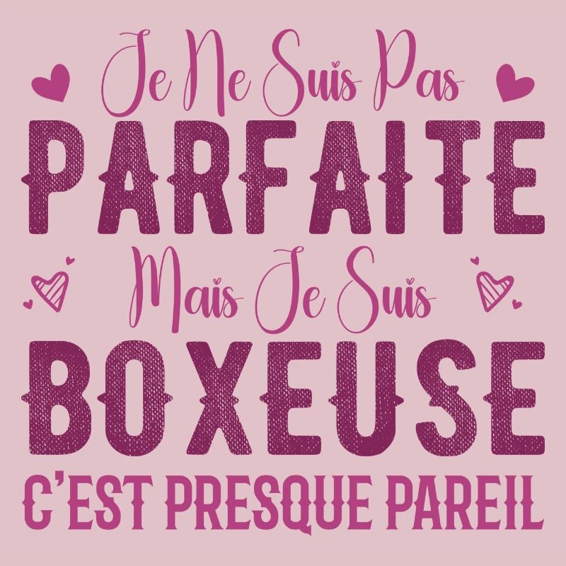 Pas Parfaite Mais Je Suis Boxeuse - Cadeau Boxeuse
